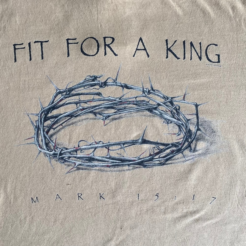 Fit For a King Jesus Mark 15:17 90's T-shirt